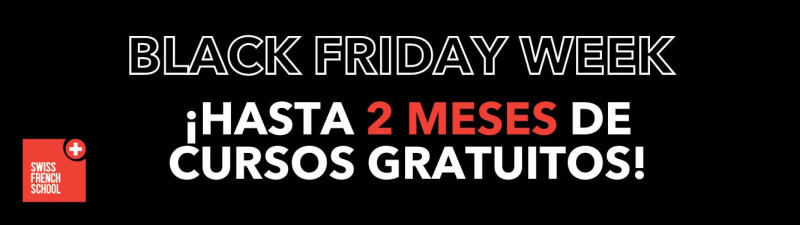 Black Friday Week - Swiss French School